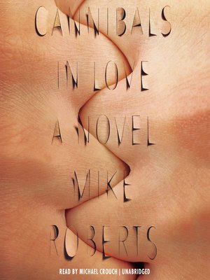 cover image of Cannibals in Love
